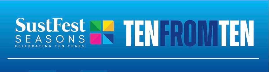 Sustfest ten from ten